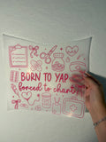 Born To Yap